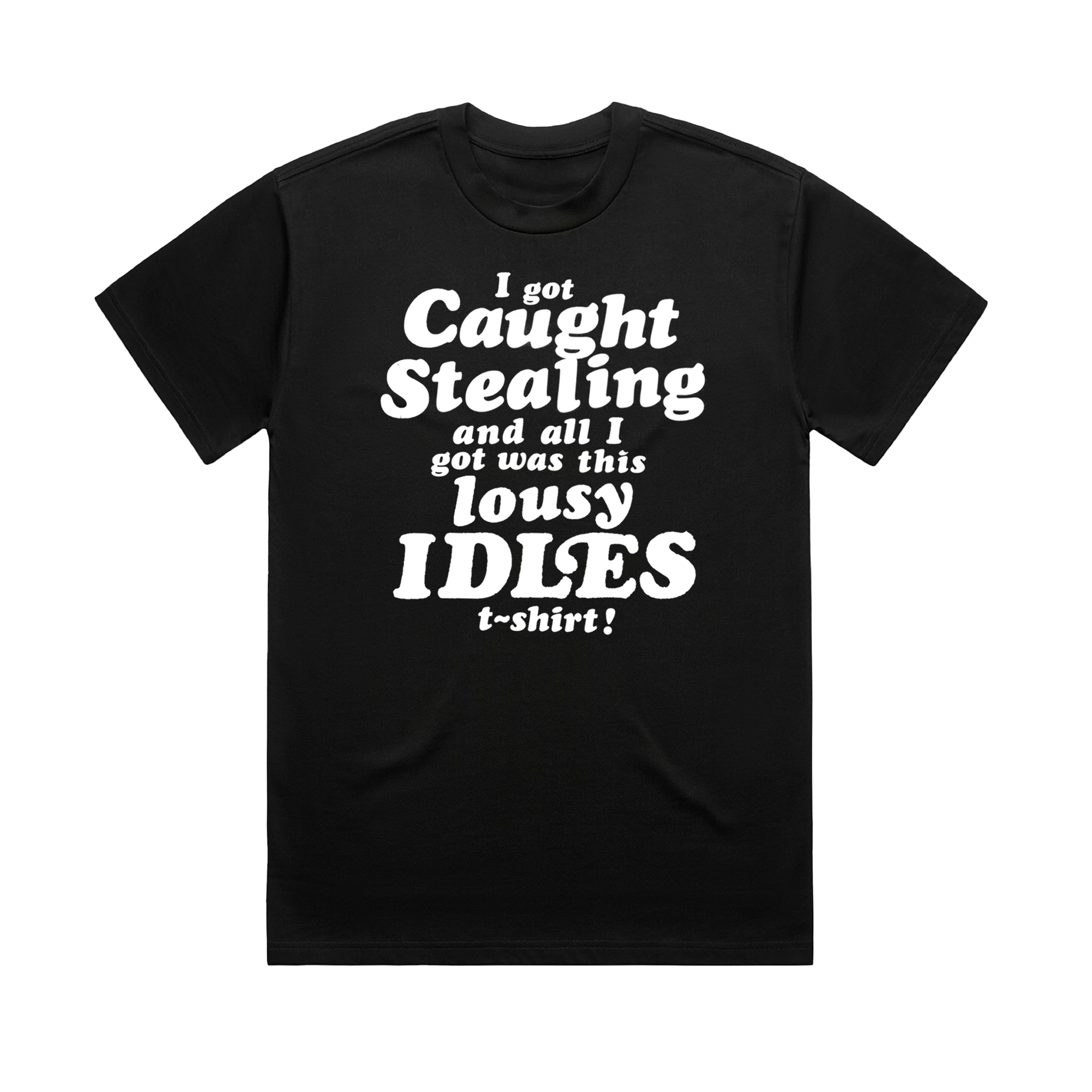 IDLES - Caught Stealing Lousy T-Shirt