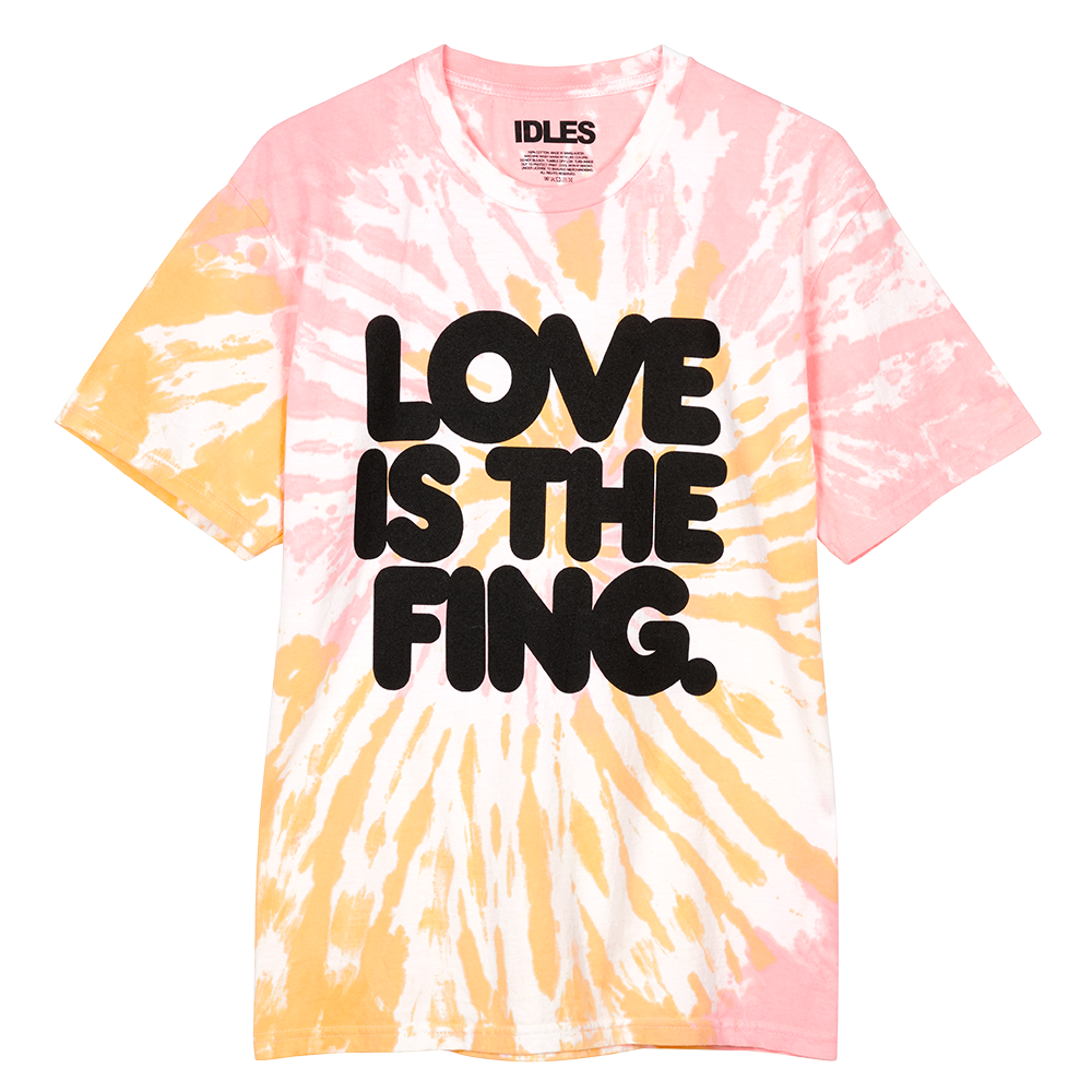 IDLES - Love Is The Fing Tie-Dye T-Shirt